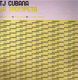 TJ Cubana - La Trompeta