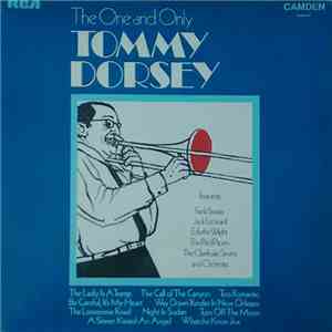 Tommy Dorsey - The One And Only Tommy Dorsey
