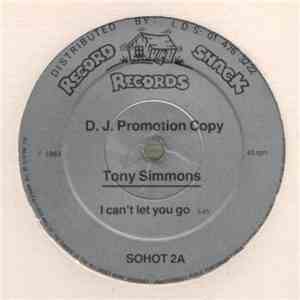 Tony Simmons - I Can't Let You Go