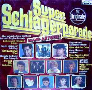 Various - Super-Schlagerparade Brand-Aktuell!