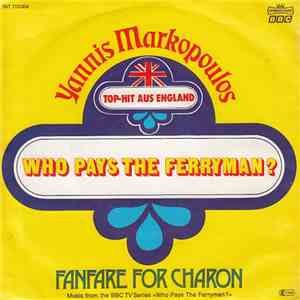 Yannis Markopoulos - Who Pays The Ferryman?