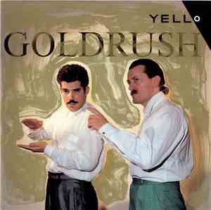 Yello - Goldrush