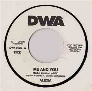 Alexia / Sandy - Me And You (Radio Version) / Bad Boy (DWA Radio)