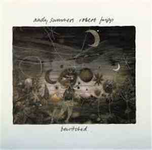Andy Summers, Robert Fripp - Bewitched