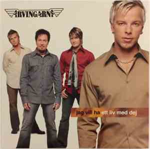 Arvingarna - Jag Vill Ha Ett Liv Med Dej
