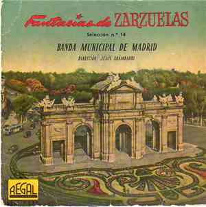 Banda Municipal De Madrid - Fantasía De Zarzuelas (Selección Nº 14)