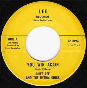 Cliff Lee and the Rythm Kings - You Win Again / Golden Rocket