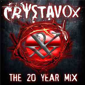 Crystavox - The 20 Year Mix