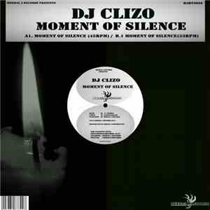 DJ Clizo - Moment Of Silence