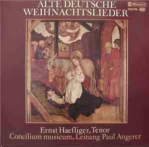 Ernst Haefliger, Concilium Musicum Leitung Paul Angerer - Alte Deutsche Wei ...