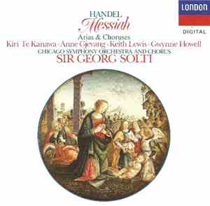 Handel, Kiri Te Kanawa, Anne Gjevang, Keith Lewis , Gwynne Howell, Chicago  ...