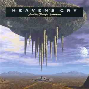 Heaven's Cry  - Food For Thought Substitute