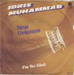 Idris Muhammad - New Orleans / I'm So Glad