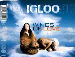 Igloo  - Wings Of Love
