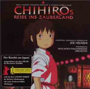 Joe Hisaishi Performed By New Japan Philharmonic Orchestra - Chihiros Reise ...