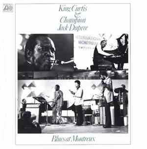 King Curtis & Champion Jack Dupree - Blues At Montreux