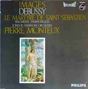 London Symphony Orchestra, Pierre Monteux / Debussy - Images For Orchestra  ...