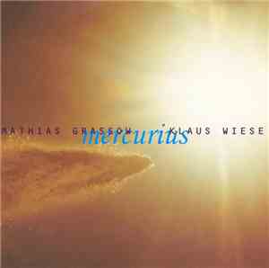Mathias Grassow / Klaus Wiese - Mercurius