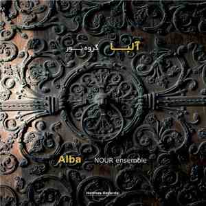 Nour Ensemble - Alba
