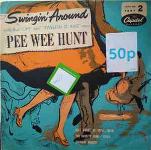 Pee Wee Hunt - Swingin' Around (Part 2)