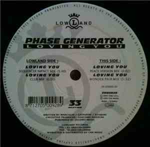 Phase Generator - Loving You