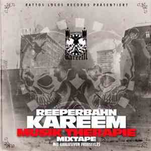 Reeperbahn Kareem - Musik Therapie