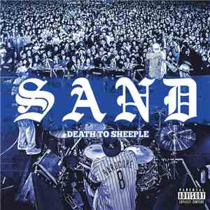 Sand  - Death To Sheeple
