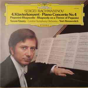 Sergei Rachmaninov - Tamás Vásáry, Yuri Ahronovitch, London Symphony Orches ...