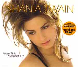 Shania Twain - From This Moment On