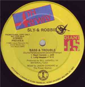 Sly & Robbie - Bass & Trouble
