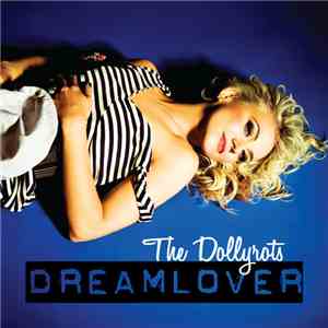 The Dollyrots - Dream Lover