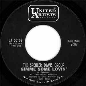 The Spencer Davis Group - Gimme Some Lovin'