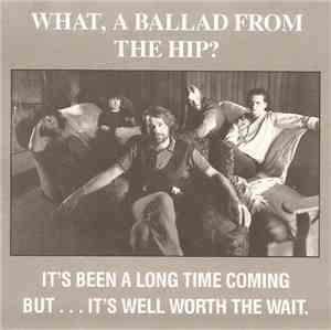 The Tragically Hip - Long Time Running