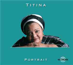 Titina - Portrait - Uma Vida A Cantar Cabo Verde