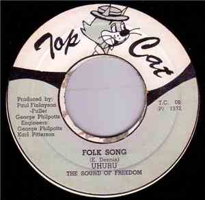Uhuru The Sound Of Freedom - Folk Song