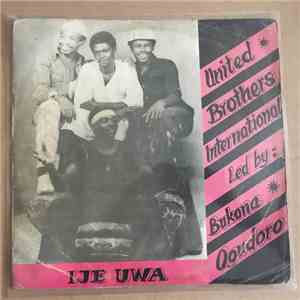 United Brothers International Band - Ije Uwa