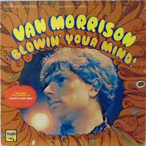 Van Morrison - Blowin' Your Mind!