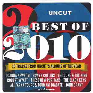 Various - Best Of 2010 (15 Tracks From Uncut's Albums Of The Year)