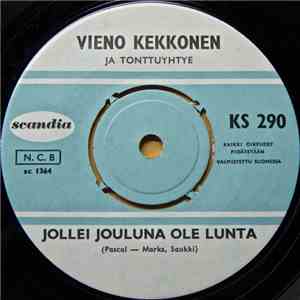 Vieno Kekkonen Ja Tonttu-Yhtye / Sing Song Sisters Ja Tonttu-Yhtye - Jollei ...