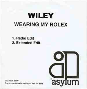 Wiley  - Wearing My Rolex