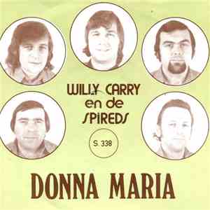 Willy Carry En De Spireds / De Vekes Van Het Bukenhof - Donna Maria / Blue  ...