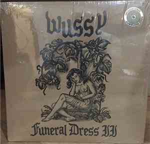 Wussy - Funeral Dress II