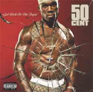 50 Cent - Get Rich Or Die Tryin'