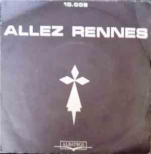 Alain Barrière - Allez Rennes