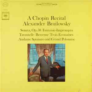 Alexander Brailowsky - A Chopin Recital