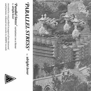 Alright Lover - Parallel Stress