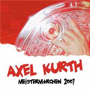Axel Kurth - Meistermärchen 2007