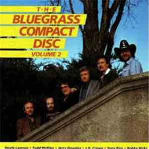 Bluegrass Album Band - The Bluegrass Compact Disc, Volume 2