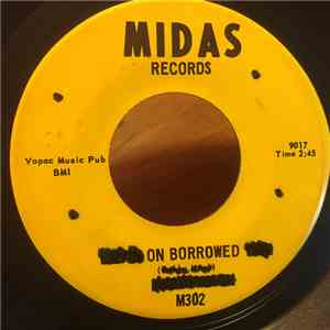 Bobby Mack  - Lovin’ On Borrowed Time / Malnutrition
