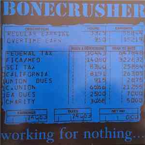 Bonecrusher - Working For Nothing